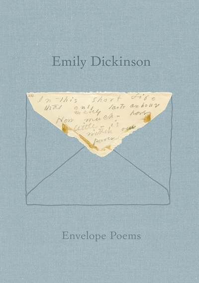 Envelope Poems | Dickinson, Emily