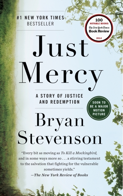 Just Mercy : A Story of Justice and Redemption | Stevenson, Bryan
