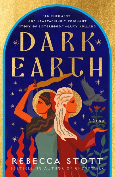 Dark Earth  | Stott, Rebecca