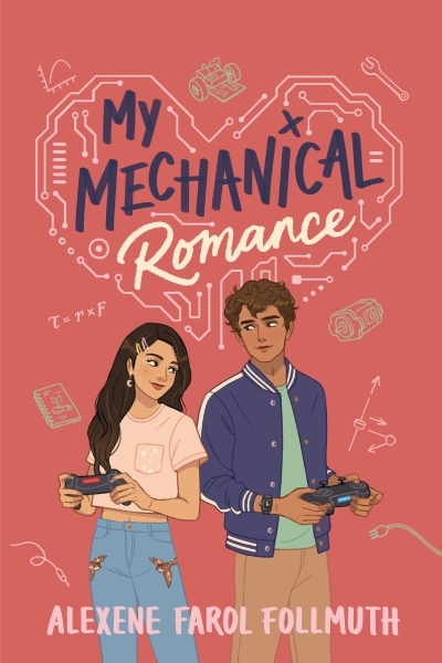 My Mechanical Romance | Follmuth, Alexene Farol