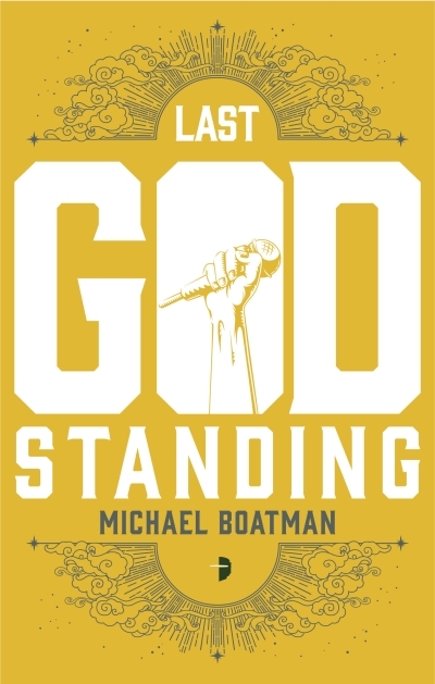 The Last God Standing | Boatman, Michael
