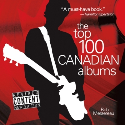 Top 100 Canadian Albums | 