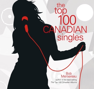 Top 100 Canadian Singles | 