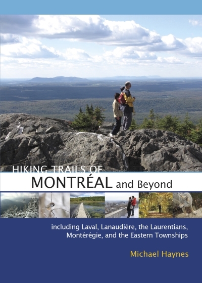 Hiking Trails of Montréal and Beyond | 