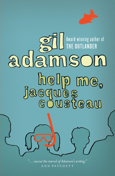 Help Me, Jacques Cousteau | Adamson, Gil
