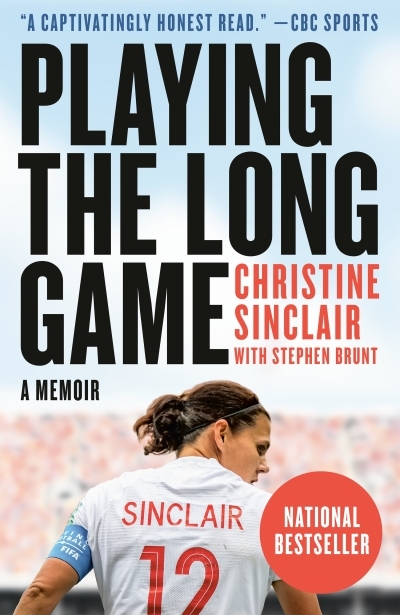 Playing the Long Game : A Memoir | Sinclair, Christine (Auteur)