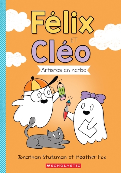 Félix et Cléo T.02 - Artistes en herbe | Stutzman, Jonathan (Auteur) | Fox, Heather (Illustrateur)