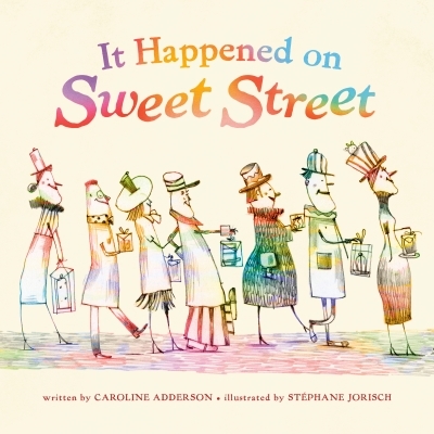 It Happened on Sweet Street | Adderson, Caroline