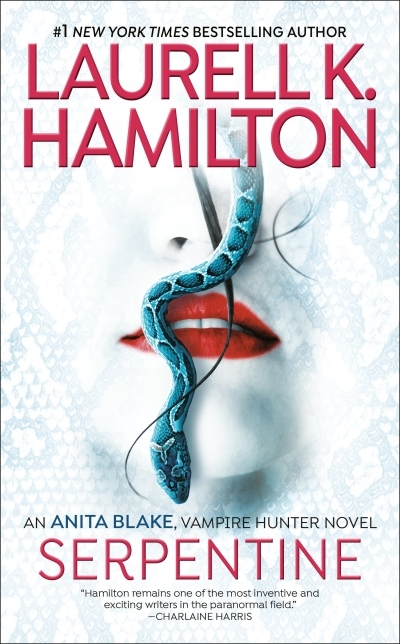 Serpentine: Anita Blake vol.26 | Hamilton, Laurell K.