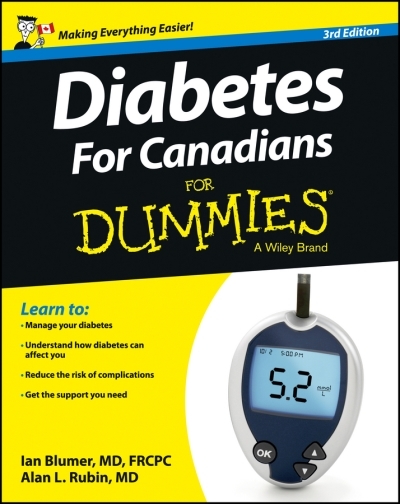 Diabetes For Canadians For Dummies | Blumer, Ian