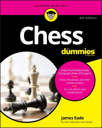 Chess For Dummies | Eade, James