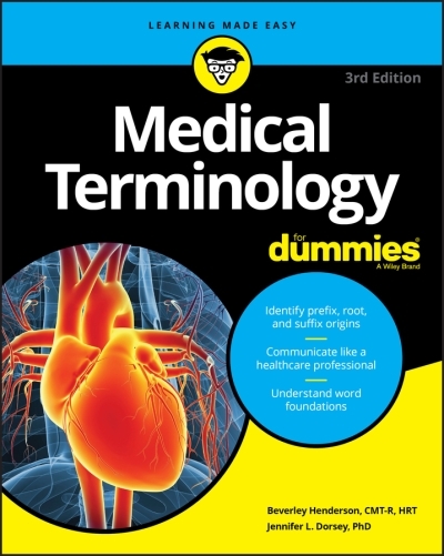 Medical Terminology For Dummies | Henderson, Beverley