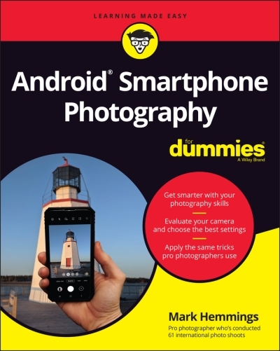 Android Smartphone Photography For Dummies | Hemmings, Mark