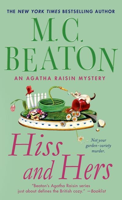 Agatha Raisin  T.23 - Hiss and Hers | M. C. Beaton