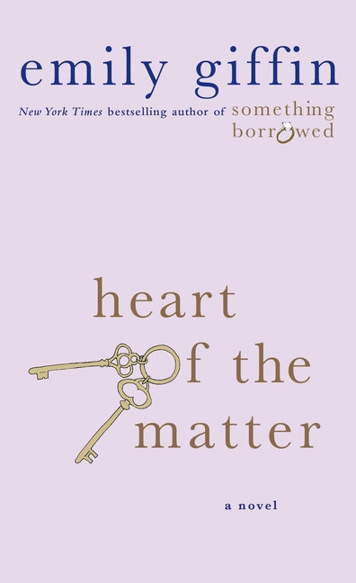 Heart of the Matter | Giffin, Emily