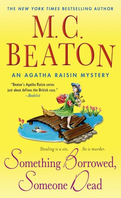 Agatha Raisin T.24 - Something Borrowed, Someone Dead |  M. C. Beaton