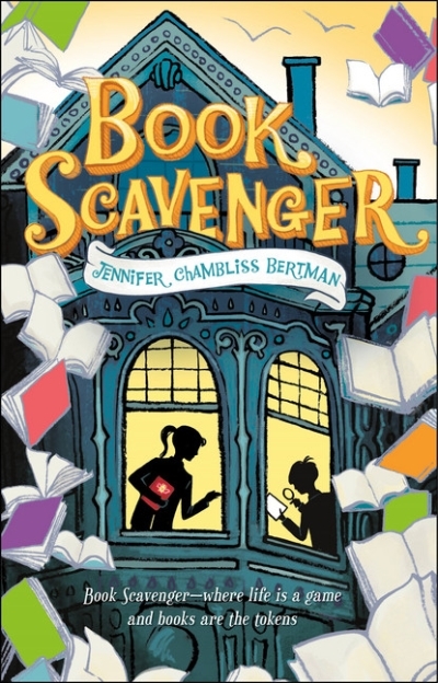 Book Scavenger | Chambliss Bertman, Jennifer