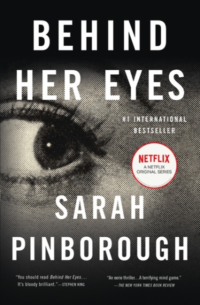 Behind Her Eyes : A Suspenseful Psychological Thriller | Pinborough, Sarah