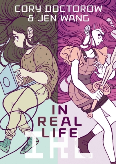In Real Life | Doctorow, Cory