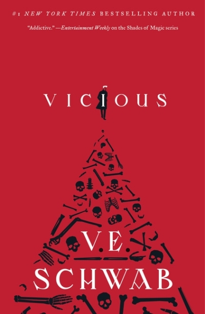 Villains T.01 - Vicious | Schwab, V. E.