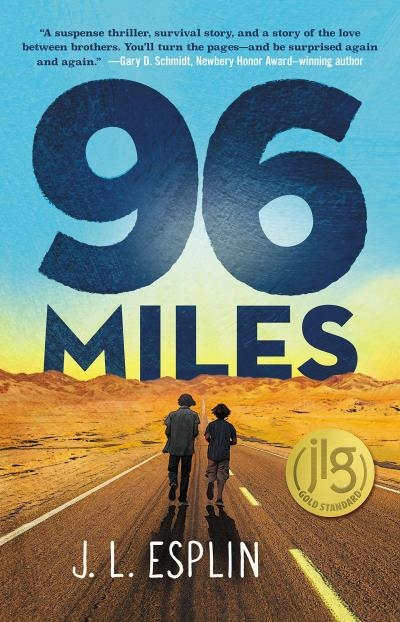 96 Miles | Esplin, J. L.