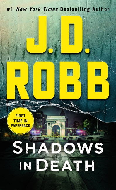 In Death T.51 - Shadows in Death : An Eve Dallas Novel | Robb, J. D.