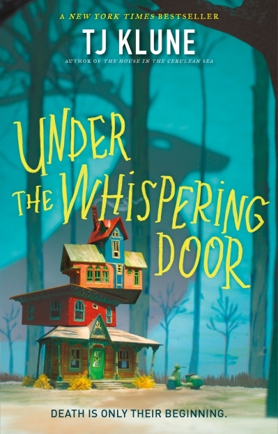 Under the Whispering Door | Klune, TJ
