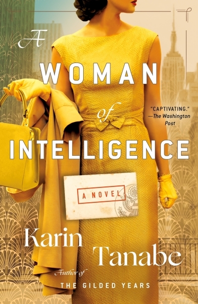 A Woman of Intelligence : A Novel | Tanabe, Karin (Auteur)