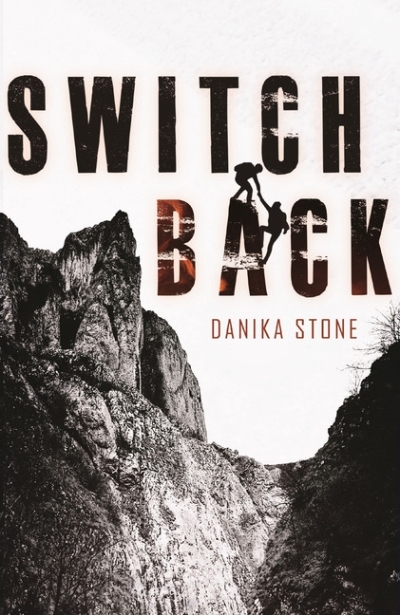 Switchback | Stone, Danika
