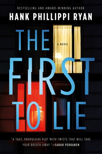 First to Lie (The) | Ryan, Hank Phillippi