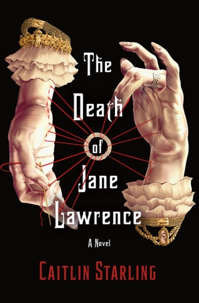 The Death of Jane Lawrence | Starling, Caitlin