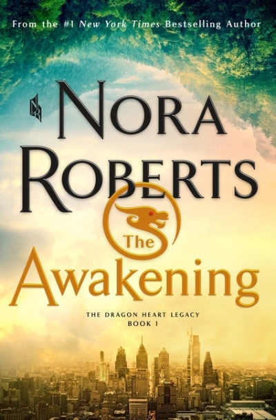 Dragon Heart Legacy T.01 - The Awakening | Roberts, Nora