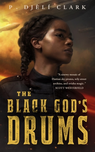 Black God's Drums (The) | Clark, P. Djeli