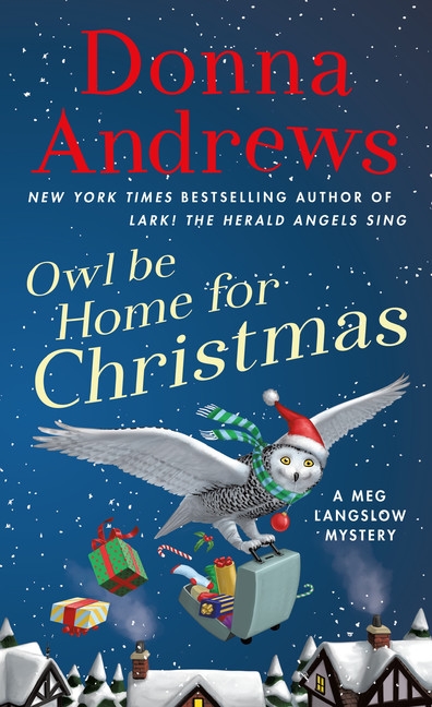 Meg Langslow Mystery T.26 - Owl e Home for Christmas  | Andrews, Donna