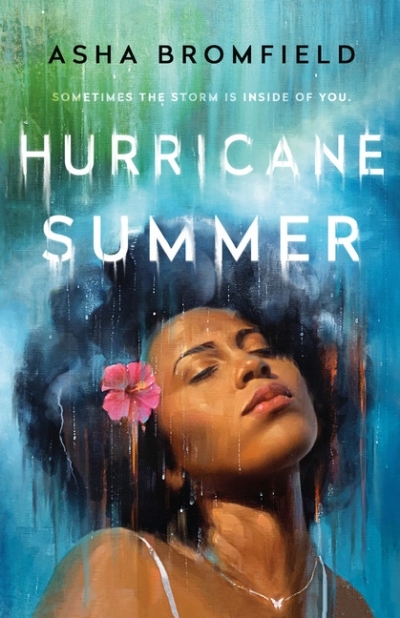 Hurricane Summer  | Bromfield, Asha