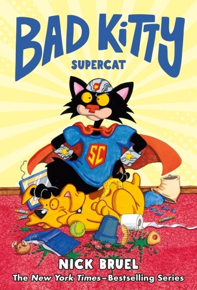 Bad Kitty: Supercat (Graphic Novel) | Bruel, Nick