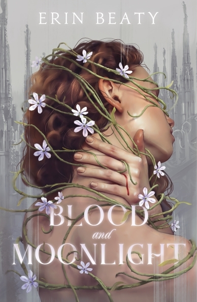 Blood and Moonlight | Beaty, Erin