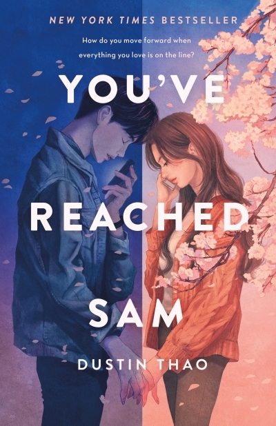 You've Reached Sam : A Novel | Thao, Dustin