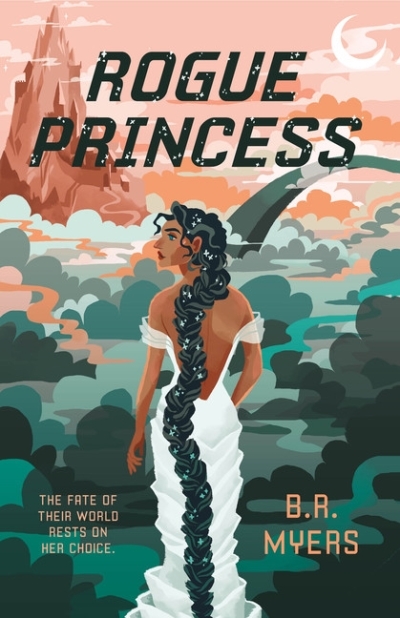 Rogue Princess | Myers, B.R.