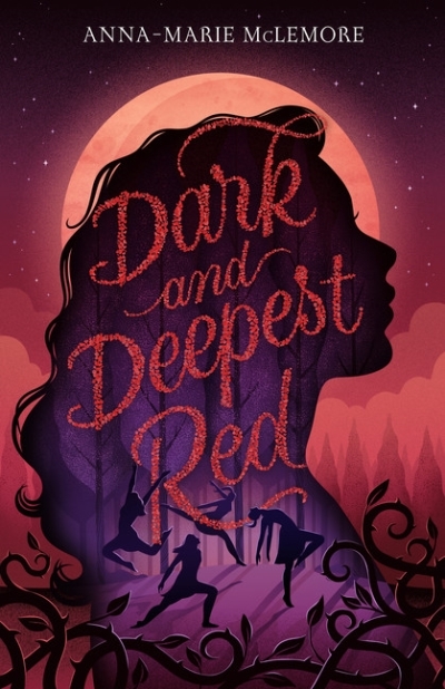 Dark and Deepest Red | McLemore, Anna-Marie