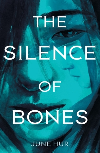 The Silence of Bones | Hur, June