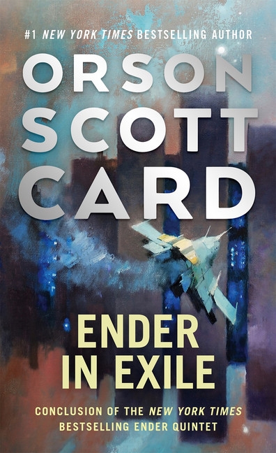 The Ender Saga T.05 - Ender in Exile | Card, Orson Scott