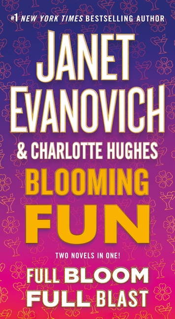 Blooming Fun | Evanovich, Janet