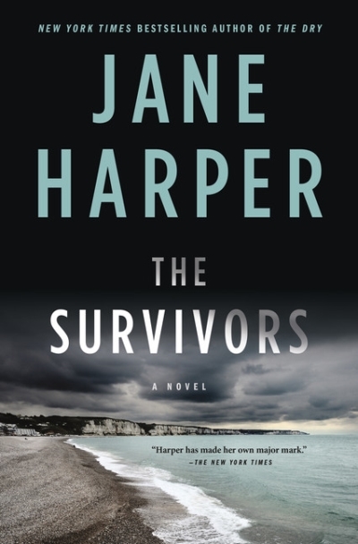 The Survivors : A Novel | Harper, Jane