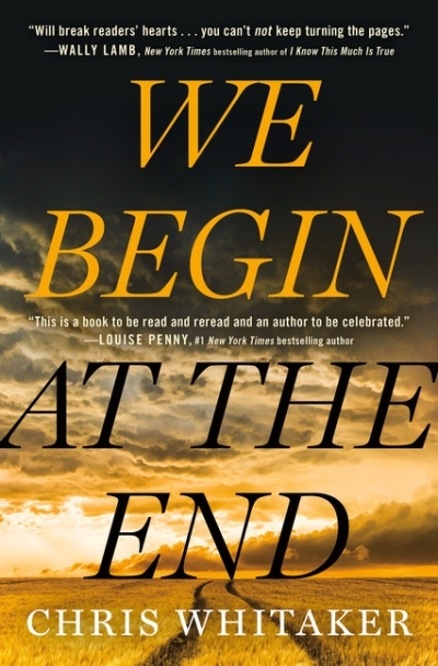 We Begin at the End | Whitaker, Chris