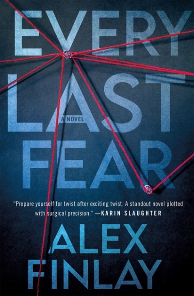 Every Last Fear : A Novel | Finlay, Alex