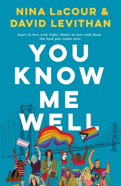 You Know Me Well : A Novel | LaCour, Nina