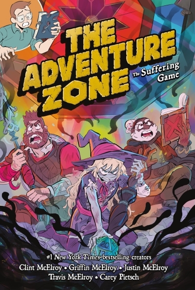 The Adventure Zone Vol.6 - The Suffering Game | McElroy, Griffin (Auteur) | McElroy, Clint (Auteur) | McElroy, Justin (Auteur)