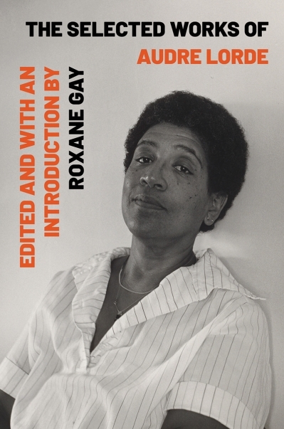 Selected Works of Audre Lorde (The) | Lorde, Audre
