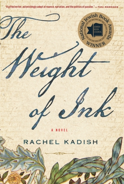 Weight of Ink (The) | Kadish, Rachel